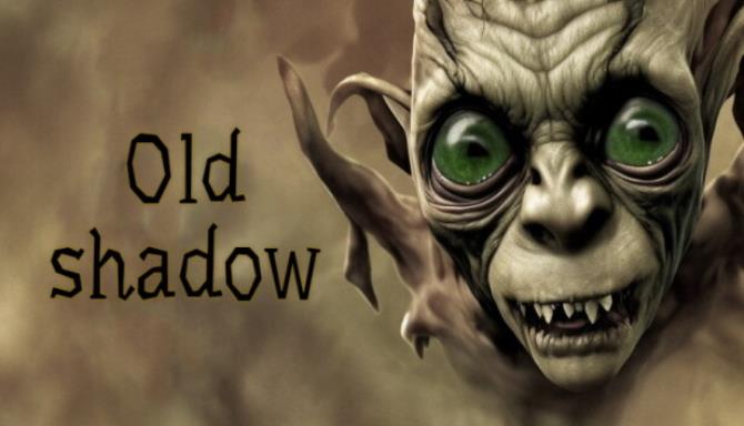 تحميل لعبة Old Shadow المجانية