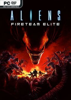 Aliens Fireteam Elite v1.0.5.108071-P2P